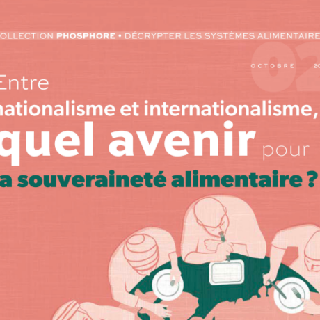Quel avenir pour la souveraineté alimentaire ?
